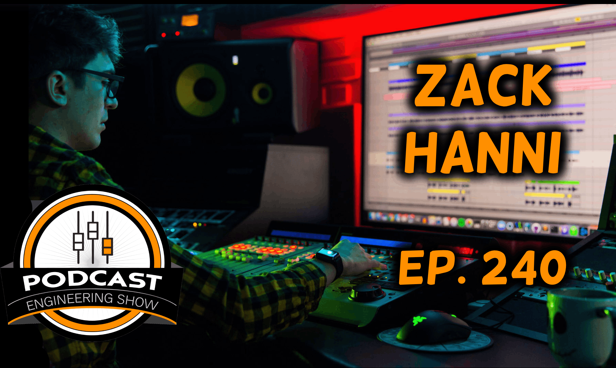 Running a Successful Podcast Production Studio with Zack Hanni – PES 240